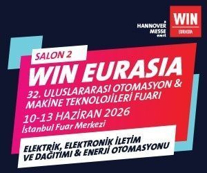 WIN EURASIA 32.Uluslararası Otomasyon&Makine Teknolojileri Fuarı 10 13 Haziran 2026 İstanbul Fuar Merkezi'nde